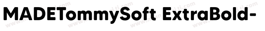 MADETommySoft ExtraBold字体转换